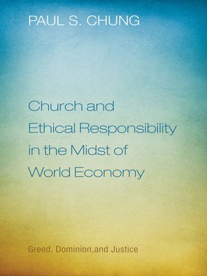cover image of Church and Ethical Responsibility in the Midst of World Economy